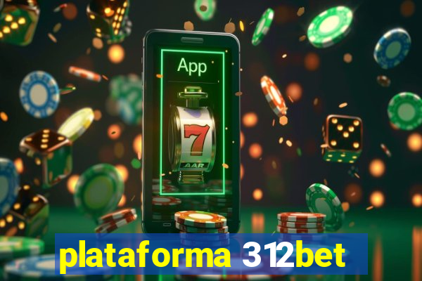 plataforma 312bet